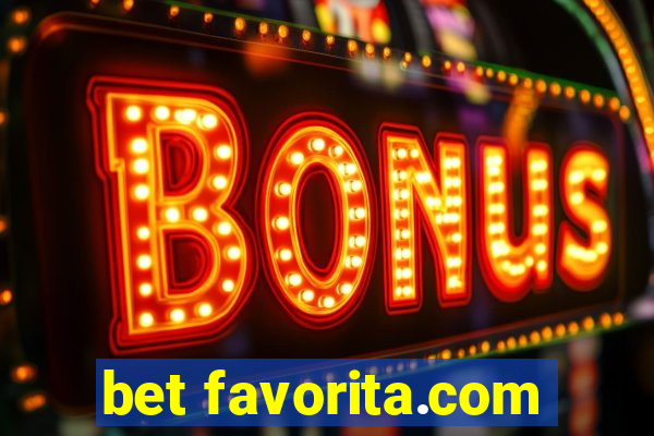 bet favorita.com
